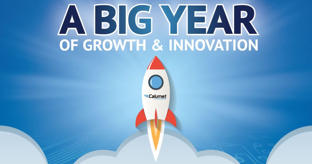 2021 marked a significant year for Calumet Electronics innovation and growth. Key initiatives were achieved that set the stage for Calumet’s growth and advanced technology leadership in the American Electronics Industry.