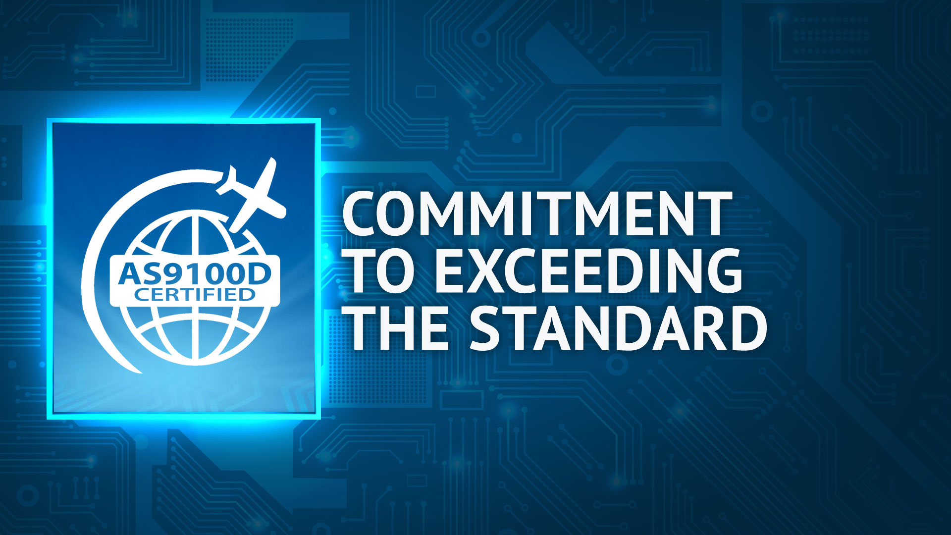 commitment to exceeding the standard